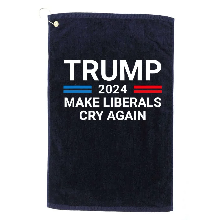 Trump 2024 Make Liberals Cry Again American Flag Platinum Collection Golf Towel