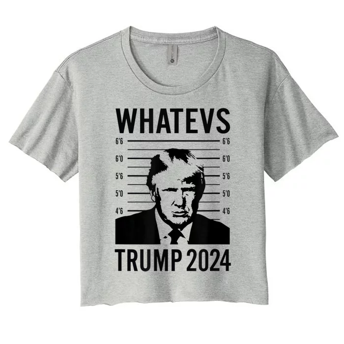 Trump 2024 Mugshot President Whatevs Women's Crop Top Tee