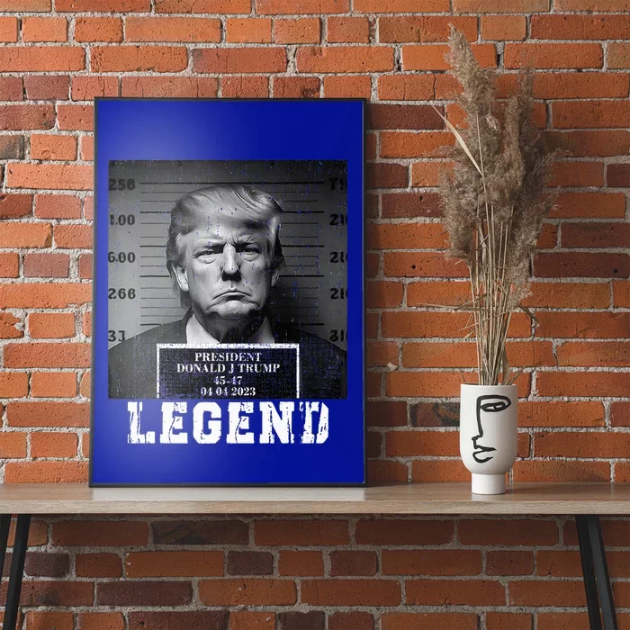 Trump 2024 Mugshot President Legend Poster