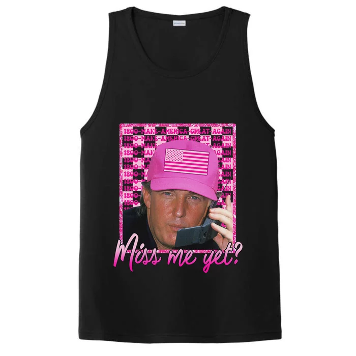 Trump 2024 Miss Me Yet Pink Funny Design Performance Tank