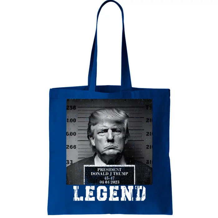 Trump 2024 Mugshot President Legend Tote Bag