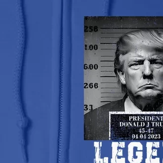 Trump 2024 Mugshot President Legend Full Zip Hoodie