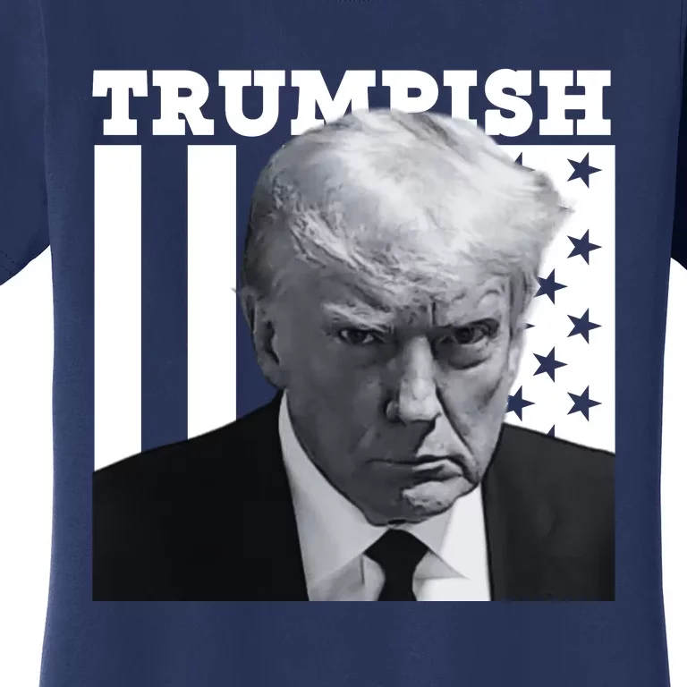 Trumpish 2024 Make America Great Again Women's T-Shirt