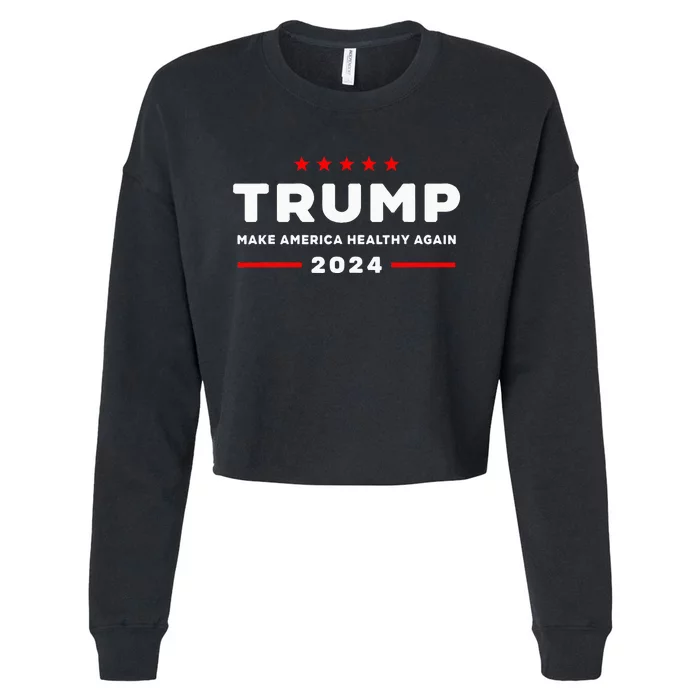 Trump 2024 Make America Healthy Again Cropped Pullover Crew