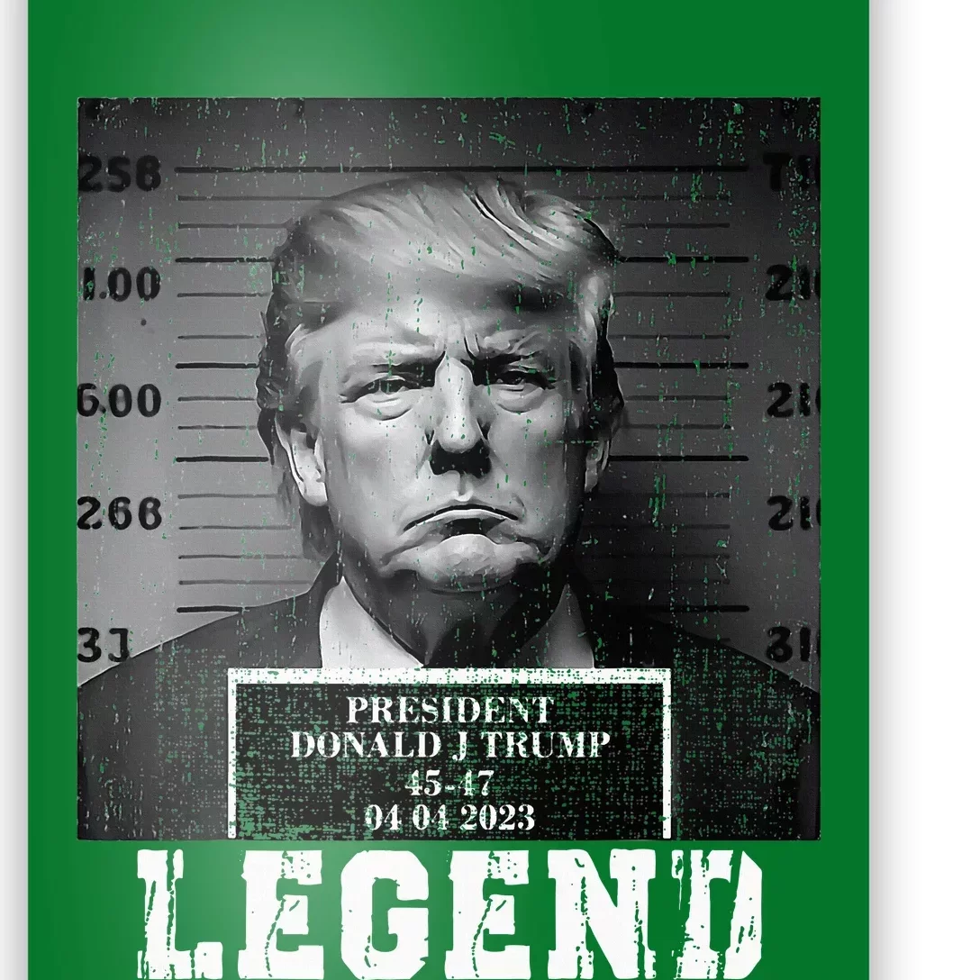 Trump 2024 Mugshot President Legend Poster