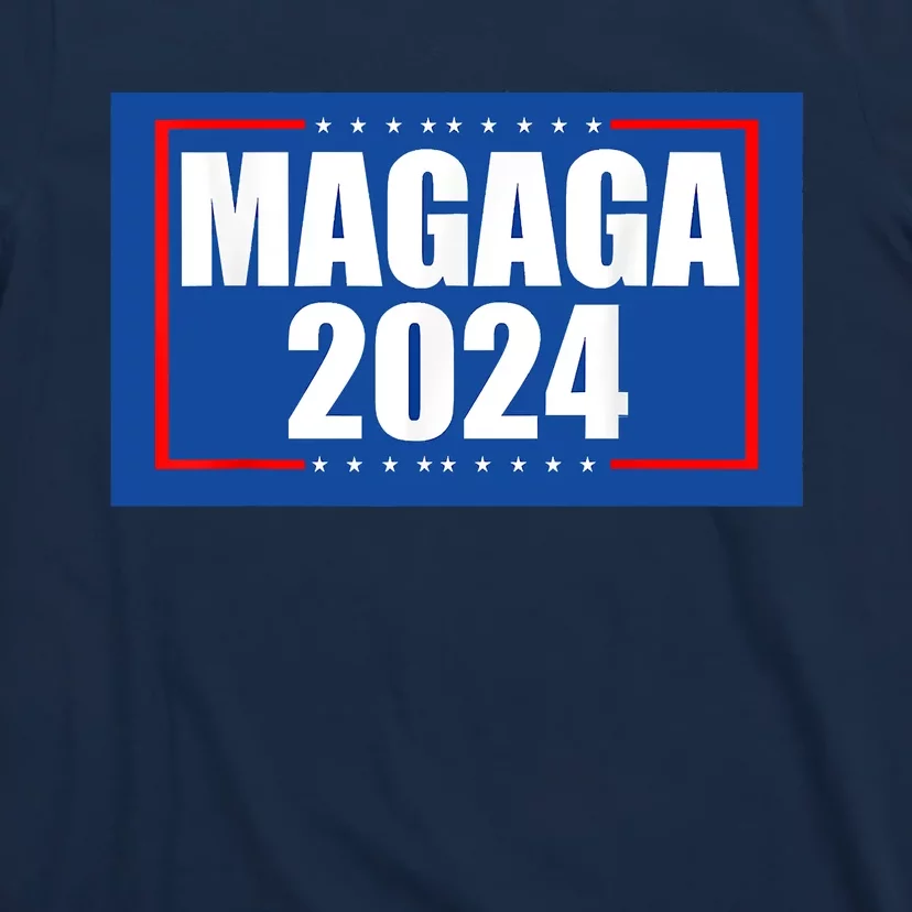 Trump 2024 MAGAGA 2024 Make America Great And Glorious Again T-Shirt