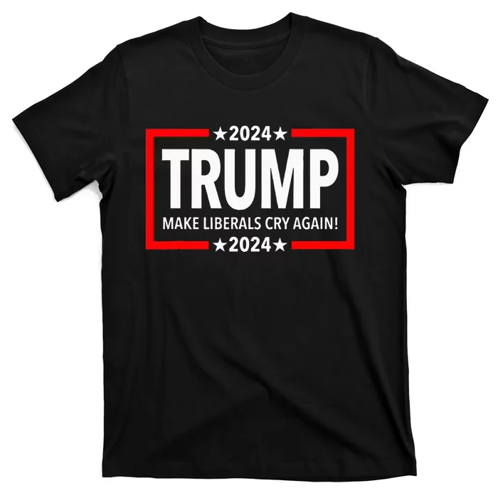 Trump 2024 Make Liberals Cry Again T-Shirt