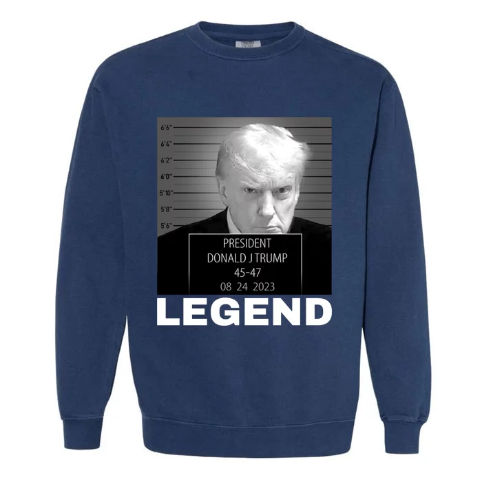 Trump 2024 Mugshot President legend Garment-Dyed Sweatshirt