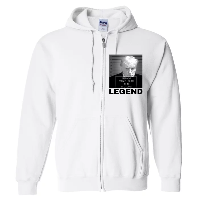 Trump 2024 Mugshot President legend Full Zip Hoodie