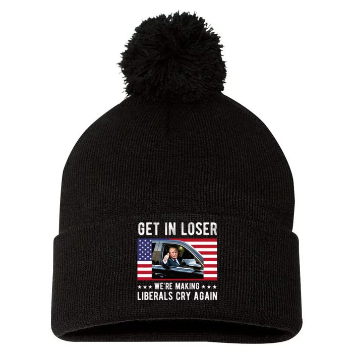 Trump 2024 Make Liberals Cry Again Get In Loser Pom Pom 12in Knit Beanie