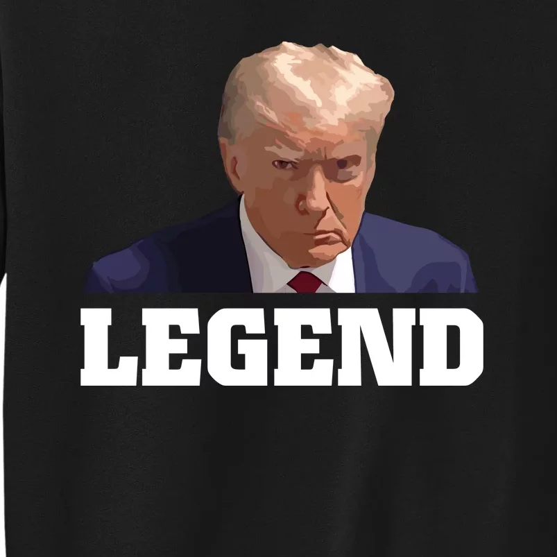 Trump 2024 Mugshot President Legend Sweatshirt