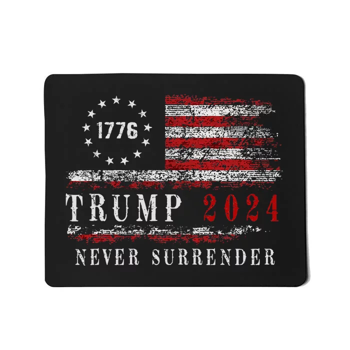 Trump 2024 Never Surrender President Legend Mousepad