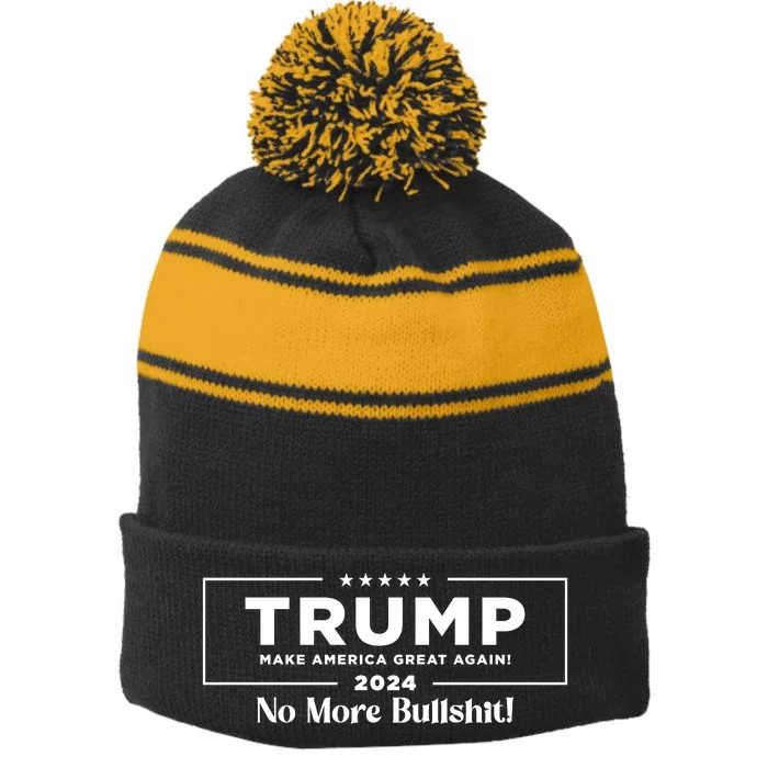 Trump 2024 No More Bullshit Stripe Pom Pom Beanie