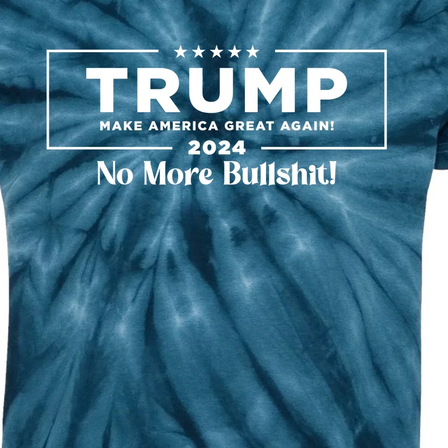 Trump 2024 No More Bullshit Kids Tie-Dye T-Shirt