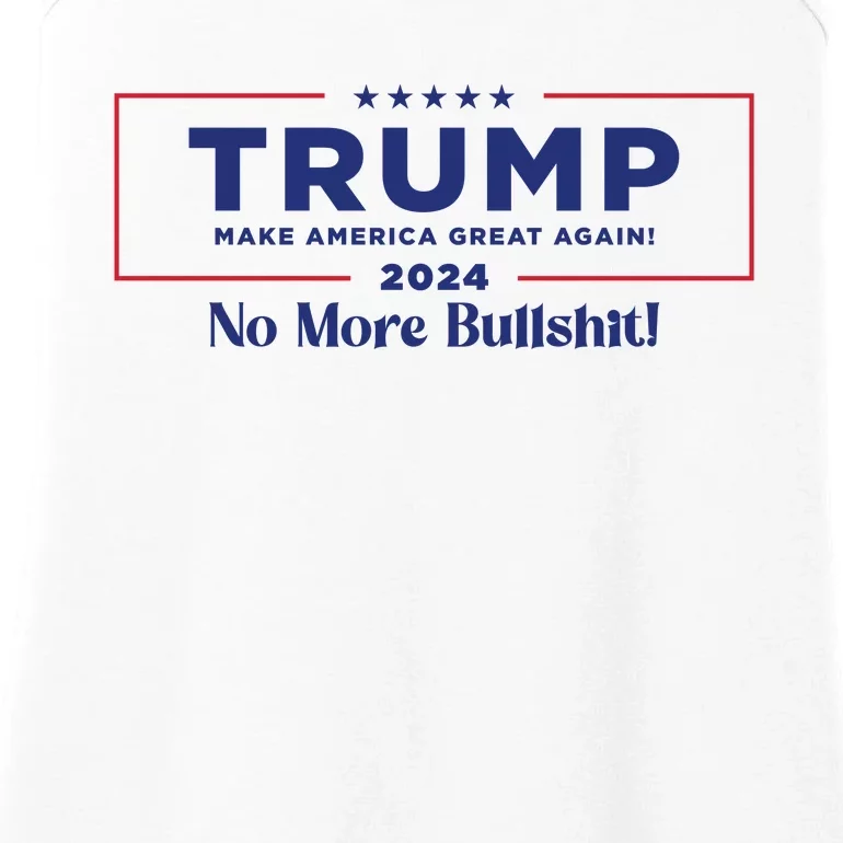 Trump 2024 No More Bullshit Ladies Essential Tank