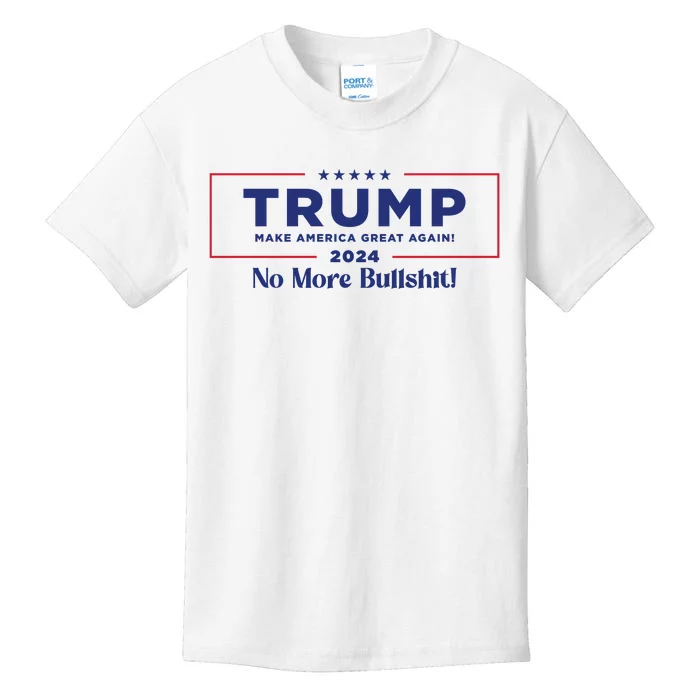 Trump 2024 No More Bullshit Kids T-Shirt