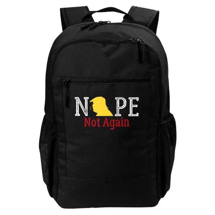 Trump 2024 Nope Not Again Funny Trump 2024 Daily Commute Backpack