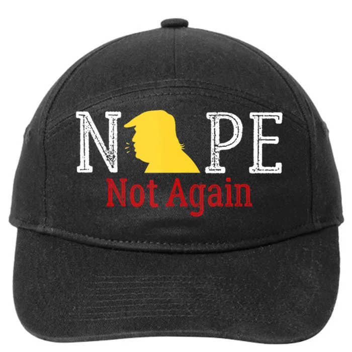 Trump 2024 Nope Not Again Funny Trump 2024 7-Panel Snapback Hat