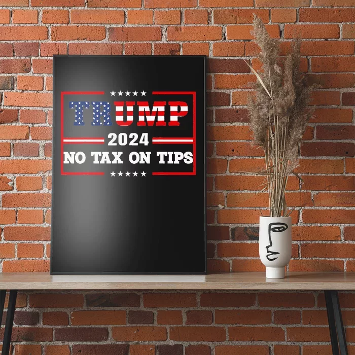 Trump 2024 No Tax On Tips Us Flag Vintage Poster