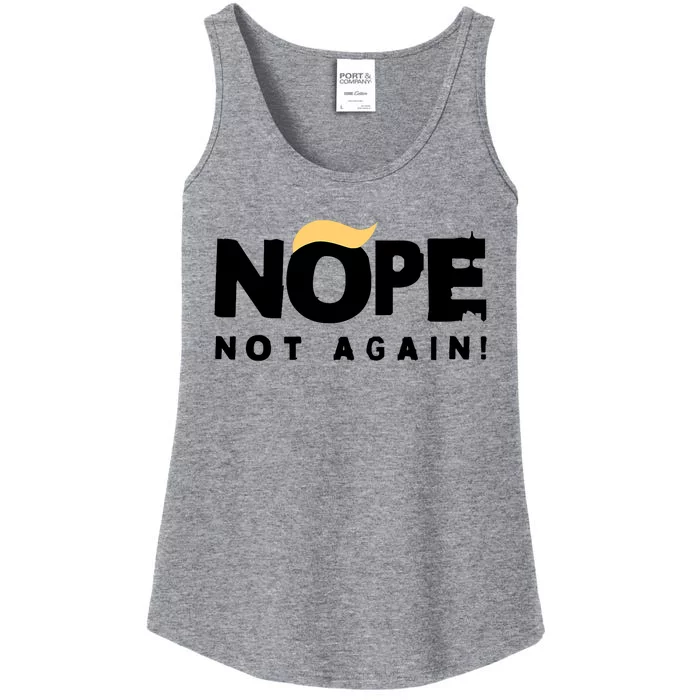 Trump 2024 Nope Not Again Funny Trump Ladies Essential Tank