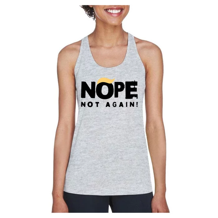 Trump 2024 Nope Not Again Funny Trump Women's Racerback Tank