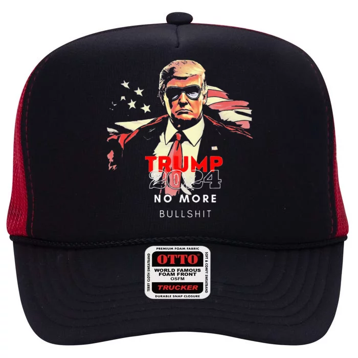 Trump 2024 No More Bullshit American Flag High Crown Mesh Trucker Hat