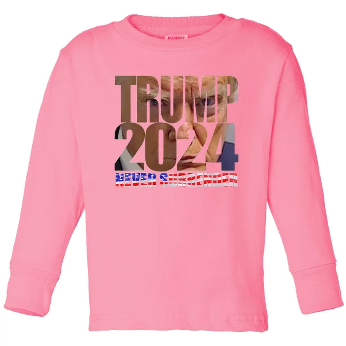 Trump 2024 Never Surrender Mugshot Toddler Long Sleeve Shirt