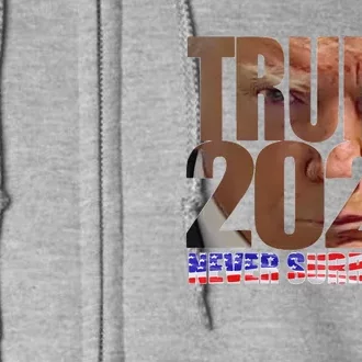 Trump 2024 Never Surrender Mugshot Full Zip Hoodie