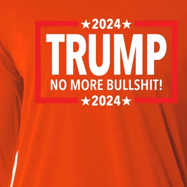 Trump 2024 No More Bullshit Cooling Performance Long Sleeve Crew