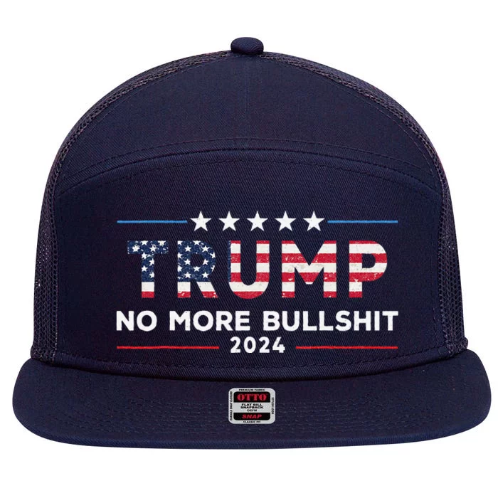 Trump 2024 No More Bullshit Political 7 Panel Mesh Trucker Snapback Hat