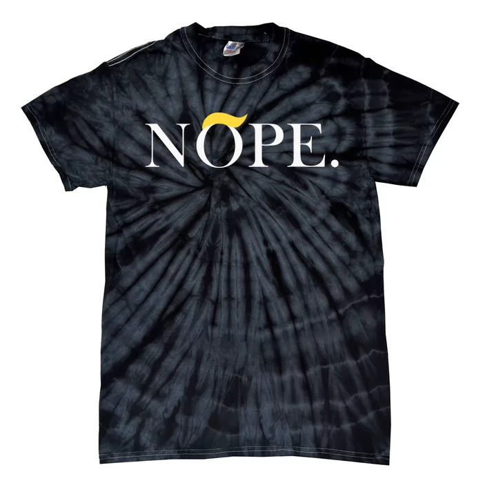 Trump 2024 Nope Not Again Funny Trump Tie-Dye T-Shirt