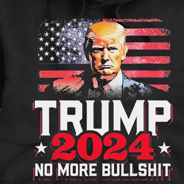 Trump 2024 No More Bull Shit American Flag Tie Dye Hoodie