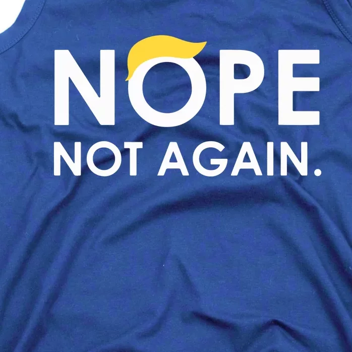 Trump 2024 Nope Not Again Funny Trump Tank Top