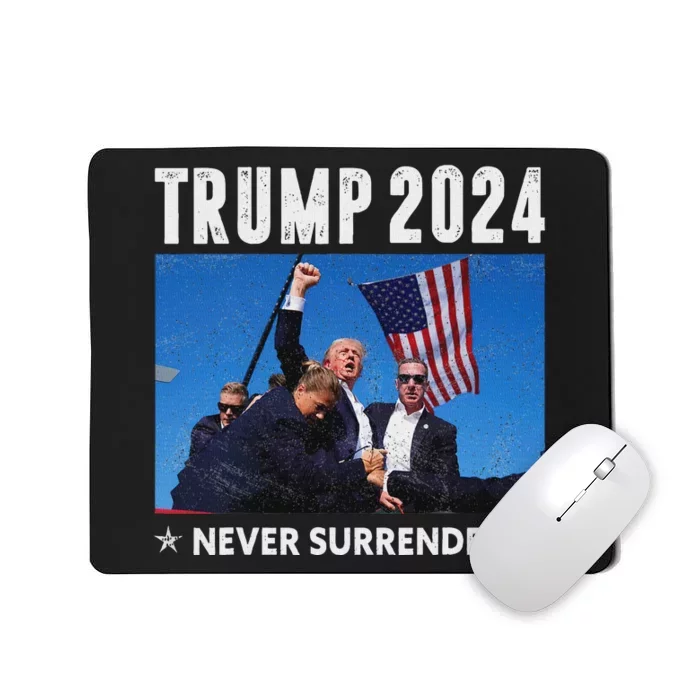 Trump 2024 Never Surrender Assassination Design Mousepad