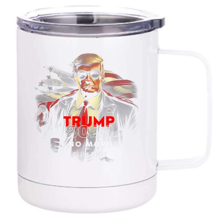 Trump 2024 No More Bullshit American Flag Front & Back 12oz Stainless Steel Tumbler Cup