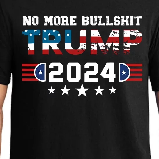 Trump 2024 No More Bullshit American Election 2024 Pajama Set