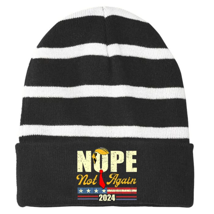 Trump 2024 Nope Not Again Funny Trump Striped Beanie with Solid Band