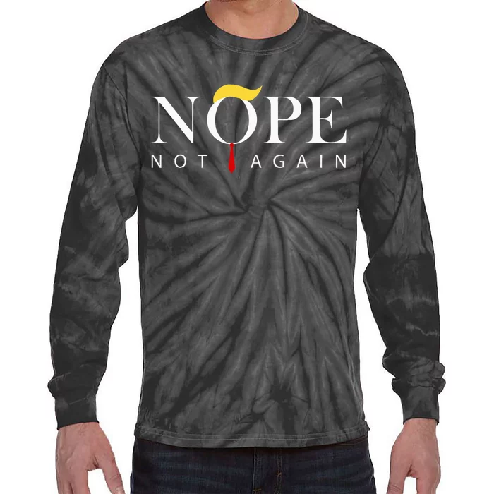 Trump 2024 Nope Not Again Funny Trump Tie-Dye Long Sleeve Shirt