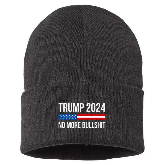 Trump 2024 No More Bullshit Sustainable Knit Beanie