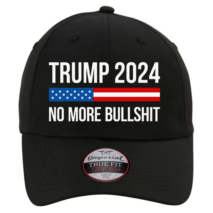 Trump 2024 No More Bullshit The Original Performance Cap