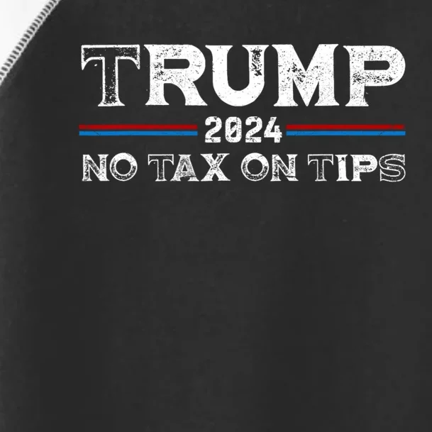 Trump 2024 No Tax On Tips Us Flag Toddler Fine Jersey T-Shirt