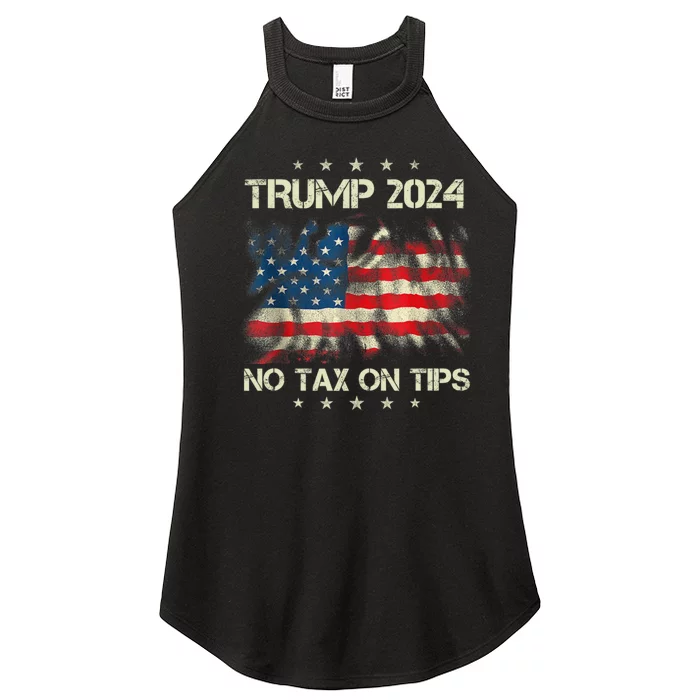 Trump 2024 No Tax On Tips Us Flag Women’s Perfect Tri Rocker Tank