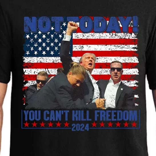 Trump 2024 Not Today You CanT Kill Freedom Pajama Set