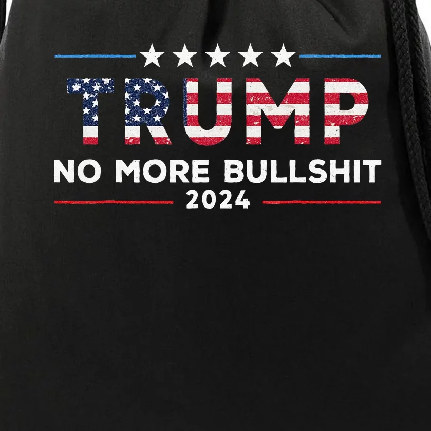 Trump 2024 No More Bullshit Political Drawstring Bag