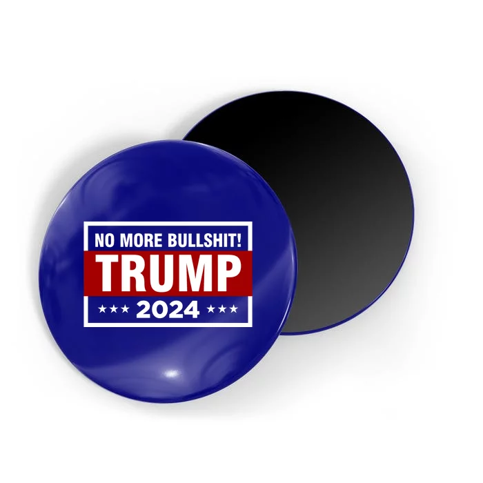 Trump 2024 No More BS Save America USA Vote Magnet