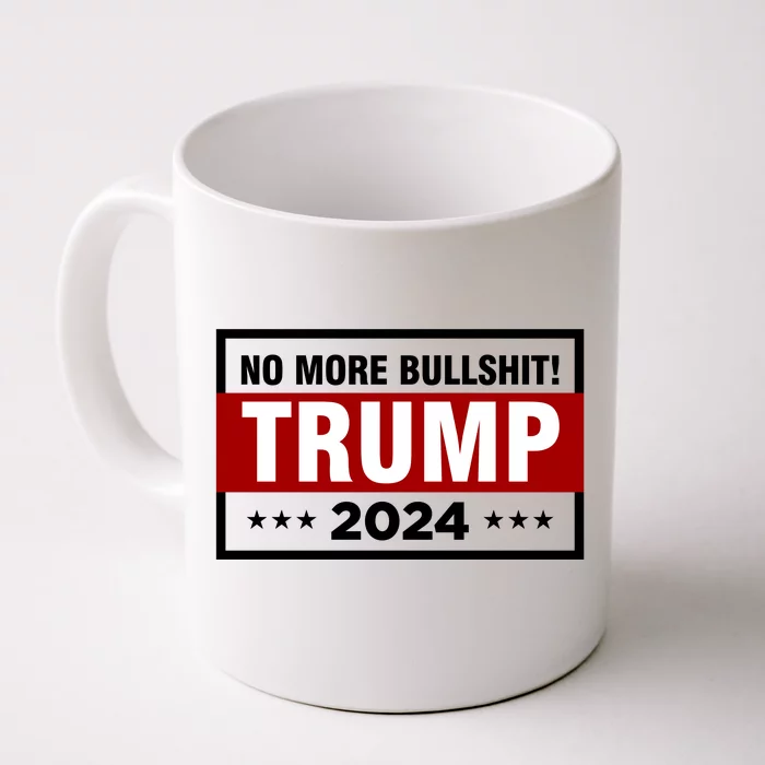 Trump 2024 No More BS Save America USA Vote Front & Back Coffee Mug