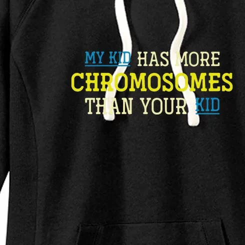 Trisomy 21 Parents Down Syndrome Awareness Gift Women's Fleece Hoodie