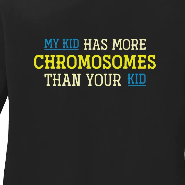 Trisomy 21 Parents Down Syndrome Awareness Gift Ladies Long Sleeve Shirt