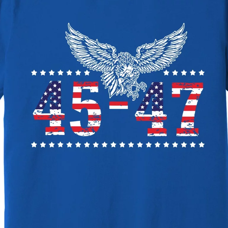 Trump 2024 President 45 And 47 American Flag Trump 2024 Premium T-Shirt