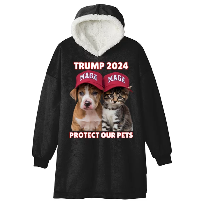 Trump 2024 Protect Our Pets Funny Eat Our Pets Cat Dog Maga Hooded Wearable Blanket